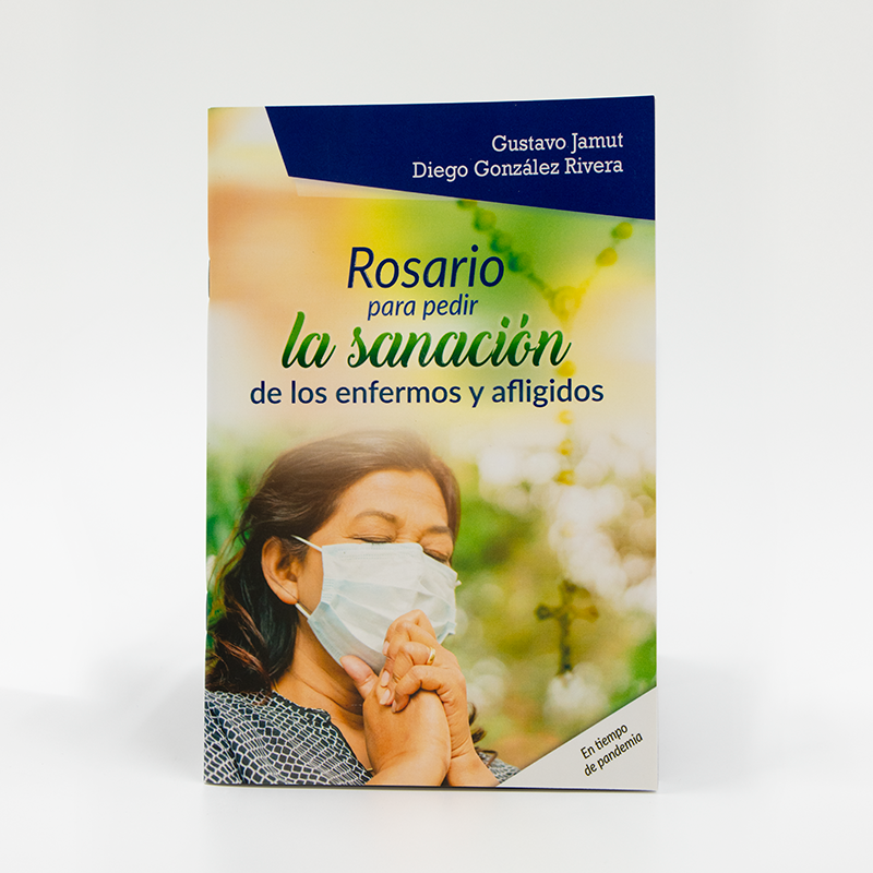 Libro Rosario para pedir por la sanación de los enfermos y afligidos