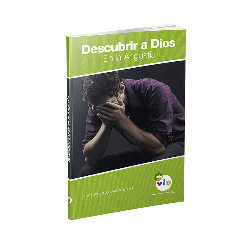 Libro Descubrir a Dios En La Angustia
