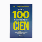 Libro Vivir al 100 después de los cien